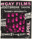 Artist: b'Soeterboek, Will.' | Title: b'Gay Films - Footbridge Theatre, Sydney University' | Date: 1983 | Technique: b'screenprint, printed in colour, from two stencils'