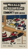Artist: b'Megalo International Screenprinting Collective.' | Title: b'Poster: Megalo Screenprint community open access, Ainslie' | Date: 1986 | Technique: b'screenprint, printed in colour, from four stencils'