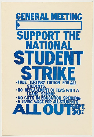 Artist: b'UNKNOWN' | Title: b'National student strike' | Date: 1977 | Technique: b'screenprint, printed in blue ink, from one stencil'