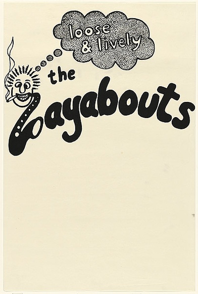 Artist: b'Maher, Bill.' | Title: b'Loose and lively: the layabouts' | Date: (1978-80) | Technique: b'screenprint, printed in black ink, from one stencil'