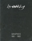 Brett Whiteley: The Complete Graphics, 1961-1982.