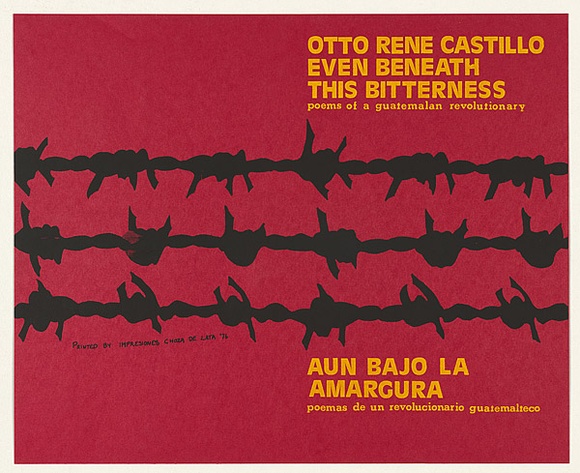 Artist: b'Villazon, Jorge.' | Title: b'Otto Rene Castillo, even beneath this bitterness' | Date: 1976 | Technique: b'screenprint, printed in colour, from three stencils'