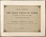 Artist: b'Angas, George French.' | Title: bSix views of the Gold Field of Ophir, at Summerhill and Lewis's Ponds Creeks; drawn from nature and on stone, by George French Angas. | Date: 1851 | Technique: b'letterpress; lithographs, printed in colour, each from multiple stones'