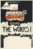 Artist: b'UNKNOWN' | Title: b'Before, now. Now demand The Works!' | Date: 1979 | Technique: b'screenprint, printed in colour, from multiple stencils'