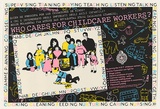 Artist: b'Church, Julia.' | Title: b'Who cares for childcare workers?.' | Date: 1984 | Technique: b'screenprint, printed in colour, from multiple stencils'