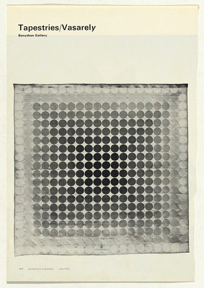 Title: bTapestries/ Vasarely [article clipped from 'Architecture in Australia', June 1970]
