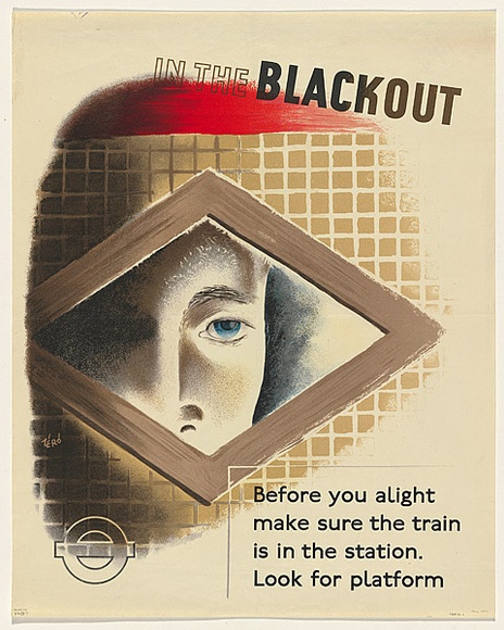 Artist: b'Zero.' | Title: b'In the blackout - before you alight make sure the train is in the station' | Date: (1939-1945) | Technique: b'lithograph'