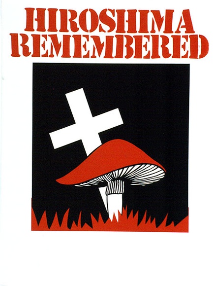 Artist: b'UNKNOWN' | Title: b'Hiroshima remembered' | Date: c.1974