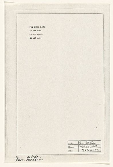 Title: b'For three days' | Date: 1970 | Technique: b'pen and ink on typescript on offset-lithograph and xerox'