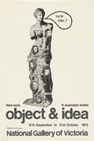 Artist: b'VARIOUS' | Title: b'Object & idea: New work. Six Australian artists.' | Date: 1973