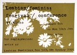 Artist: SYDNEY UNIVERSITY FEMINISTS | Title: Lesbian/ feminist/ festival/ conference at Minto. | Date: 1976 | Technique: screenprint, printed in colour, from two stencils