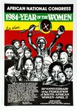 Artist: Wedd, Leila. | Title: African National Congress - 1984 - Year of the Women. | Technique: screenprint, printed in colour, from multiple stencils