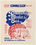 Artist: b'UNKNOWN' | Title: b'Community Media bus' | Date: 1977 | Technique: b'screenprint, printed in colour, from two stencils'