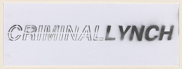 Artist: b'Azlan.' | Title: b'Lynch.' | Date: 2003 | Technique: b'stencil, printed in black ink, from one stencil'