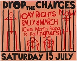 Artist: Cowper, Martin. | Title: Drop the charges - Gay Rights Now - Rally & March. | Date: 1978 | Technique: screenprint, printed in colour, from two stencils | Copyright: © Leonie Lane