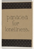 Title: Panacea for loneliness [issue] 1 | Date: 2010