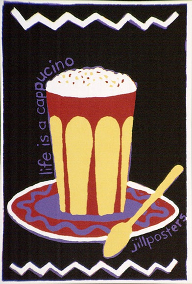 Artist: b'Jill Posters.' | Title: b'Postcard: Life is a cappucino' | Date: 1983-87 | Technique: b'screenprint, printed in colour, from four stencils'