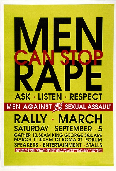 Artist: b'ACCESS 11' | Title: b'Men can stop rape' | Date: 1992, September | Technique: b'screenprint, printed in green, red and black ink, from three stencils'