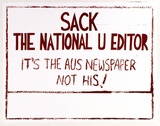 Artist: Perkins, Mary. | Title: Sack the Nat. U. editor | Date: 1978 | Technique: screenprint, printed in red ink, from one stencil
