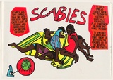 Artist: UNKNOWN | Title: Scabies | Date: 1988 | Technique: screenprint, printed in colour, from multiple stencils