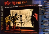 Artist: ARNOLD, Raymond | Title: Picture this! A career in the visual arts, study at the Centre for the Arts, University of Tasmania. | Date: 1985 | Technique: screenprint, printed in colour, from four stencils