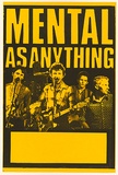 Artist: b'White, Sheona.' | Title: b'Mental as Anything.' | Date: 1981 | Technique: b'screenprint, printed in black ink, from one stencil'