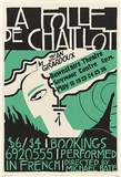 Artist: b'Roberts, Tim.' | Title: b'A Folle De Chaillot by Jean Girardoux, directed by Michael Bate' | Date: 1984, May | Technique: b'screenprint, printed in colour, from two stencils'