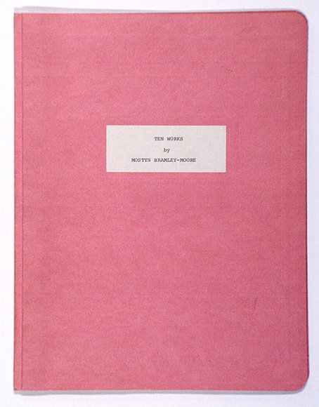 Artist: b'Bramley-Moore, Mostyn.' | Title: bTen works. Documented between October 1975 and December 1976. Brooklyn, New York, (s.n.), 1977; an artist's book. | Date: 1977 | Technique: b'photocopy'