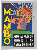 Artist: b'Mambo.' | Title: b'More a pair of shorts than a way of life' | Date: c.1985 | Technique: b'offset-lithograph, printed in colour, from multiple plates'