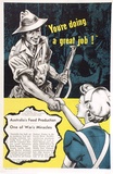 Artist: b'UNKNOWN' | Title: bYour doing a great job! Australia's food production. One of the War's miracles. | Date: c.1942 | Technique: b'photo-lithograph, printed in colour, from multiple plates'