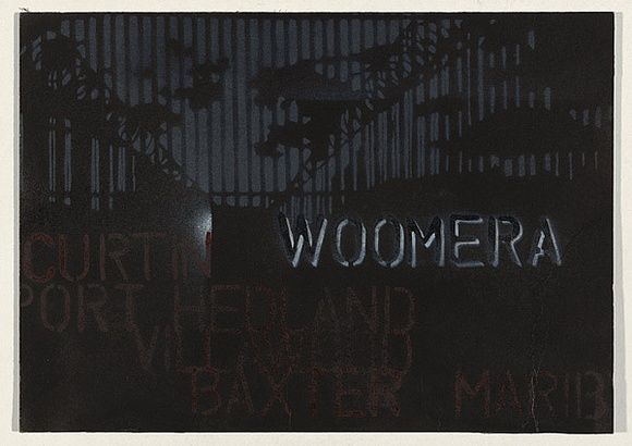 Artist: b'SPIDER,' | Title: b'Woomera.' | Date: 2004 | Technique: b'stencil, printed in colour, from multiple stencils'