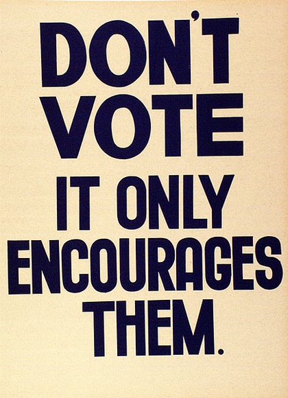 Artist: b'SYDNEY ANARCHISTS' | Title: bDon't vote | Date: 1978 | Technique: b'screenprint, printed in black ink, from one stencil'