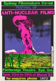 Artist: Statakis, Tony. | Title: Sydney Filmmakers Co-op: Festival of anti-nuclear films. Footbridge Theatre | Date: 1983, February | Technique: screenprint, printed in colour, from five stencils | Copyright: © Tony Stathakis