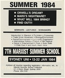 Artist: UNKNOWN | Title: Summer 1984...7th Marxist Summer School | Date: 1984 | Technique: screenprint, printed in black ink, from one stencil