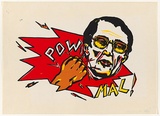 Artist: Debenham, Pam. | Title: Pow Mal [Malcolm Fraser]. | Date: 1982 | Technique: screenprint, printed in colour, from three stencils