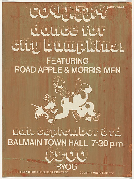 Artist: b'UNKNOWN' | Title: b'Country dance for city bumpkins featuring Road Apple & Morris Men.' | Date: 1977 | Technique: b'screenprint, printed in brown ink, from one stencils'