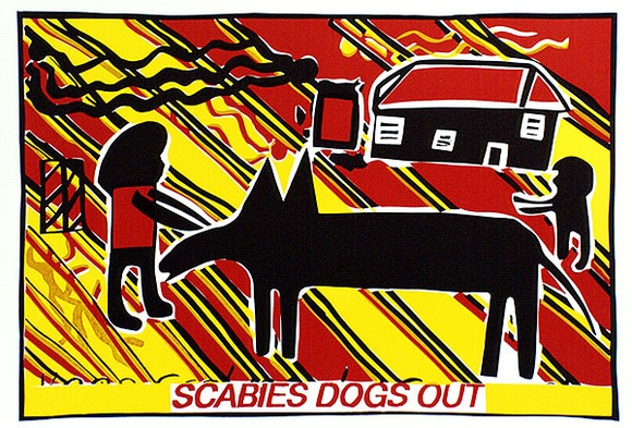 Artist: b'Jurrah, Roger.' | Title: b'Scabies dogs out' | Date: 1989 | Technique: b'screenprint, printed in colour, from multiple stencils'