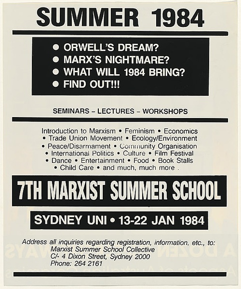 Artist: b'UNKNOWN' | Title: b'Summer 1984...7th Marxist Summer School' | Date: 1984 | Technique: b'screenprint, printed in black ink, from one stencil'