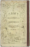 Artist: b'Ham Brothers.' | Title: b[back cover] Ham's illustrated Australian magazine Vol 3 1851. | Date: 1851 | Technique: b'lithograph, printed in black ink, from one stone'