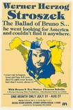 Artist: b'EARTHWORKS POSTER COLLECTIVE' | Title: b'Werner Herzog: Stroszek. The Ballard of Bruno S...' | Date: 1978 | Technique: b'screenprint, printed in colour, from multiple stencils'