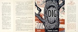 Artist: FEINT, Adrian | Title: Book cover: Dig by Frank Clune. | Date: 1927-1935 | Copyright: Courtesy the Estate of Adrian Feint