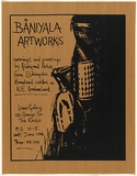 Title: b'Baniyala Artworks carvings and paintings from Baniyala Homeland centre in N.E. Arnhemland.' | Date: 1984 | Technique: b'screenprint, printed in black ink, from one stencil'
