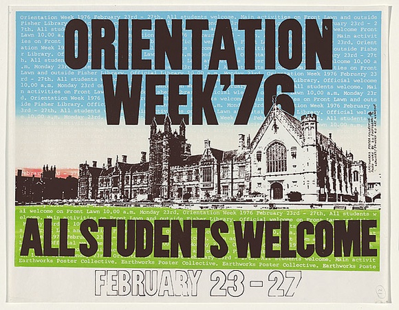 Artist: b'EARTHWORKS POSTER COLLECTIVE' | Title: bOrientation week '76. All students welcome. | Date: 1976 | Technique: b'screenprint, printed in colour, from two stencils'