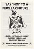 Artist: UNKNOWN | Title: Say 'no!' to a nuclear future...build a self-managed society based on workers and community councils. | Date: c.1976 | Technique: letterpress
