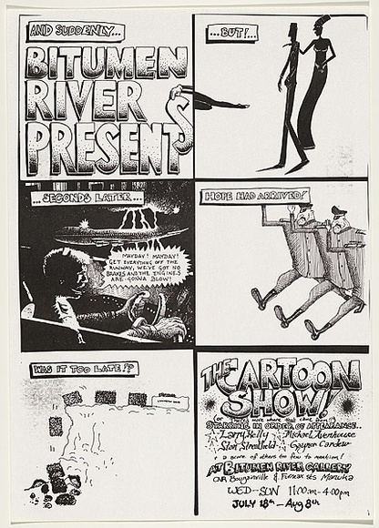 Title: b'Bitumen River Presents - The Cartoon Show!' | Date: 1984 | Technique: b'screenprint, printed in black ink, from one stencil'