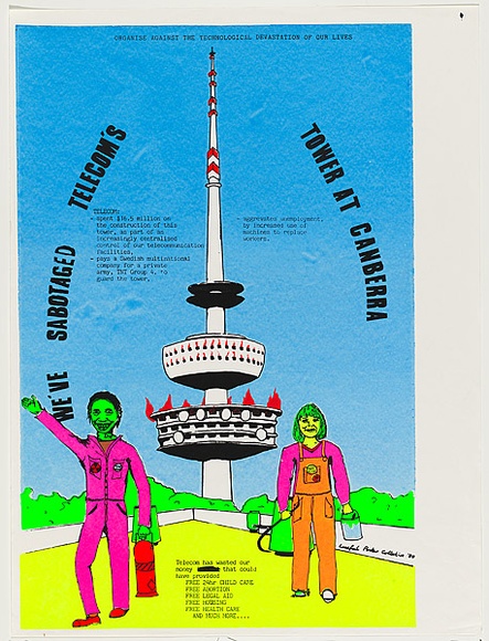 Artist: b'LUCIFOIL POSTER COLLECTIVE' | Title: bWe've sabotaged Telecom's Tower at Canberra | Date: 1980 | Technique: b'screenprint, printed in colour, from six stencils'