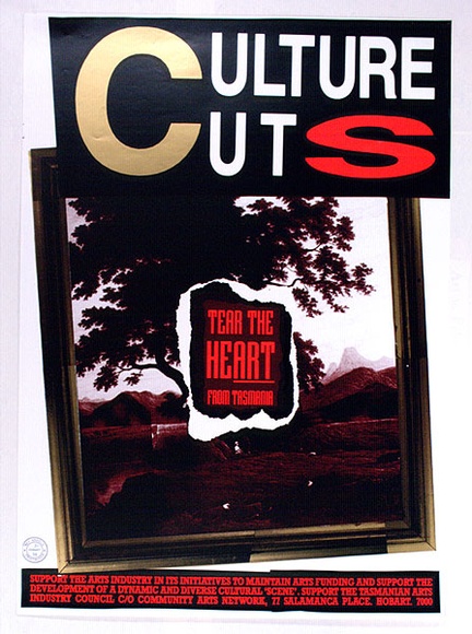 Artist: b'ARNOLD, Raymond' | Title: b'Culture cuts, tear the heart from Tasmania.' | Date: 1990 | Technique: b'screenprint, printed in colour, from four stencils'