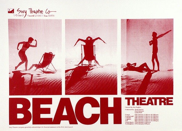 Artist: b'UNKNOWN' | Title: b'Beach Theatre, Swy Theatre Co' | Technique: b'screenprint, printed in colour, from one stencil'