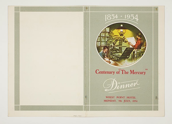 Artist: b'Burdett, Frank.' | Title: bMenu cover. 1854 - 1954 Centenary of 'The Mercury' Dinner. Wrest Point Hotel Monday, 5th July, 1954 | Date: 1954 | Technique: b'lithograph, printed in colour, from multiple stones [or plates]'