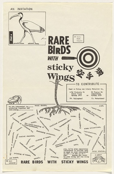 Artist: b'CALLAGHAN, Michael' | Title: b'Rare birds with sticky wings: an invitation from the portfolio Rare birds with sticky wings.' | Technique: b'photocopy' | Copyright: b'\xc2\xa9 Michael Callaghan'